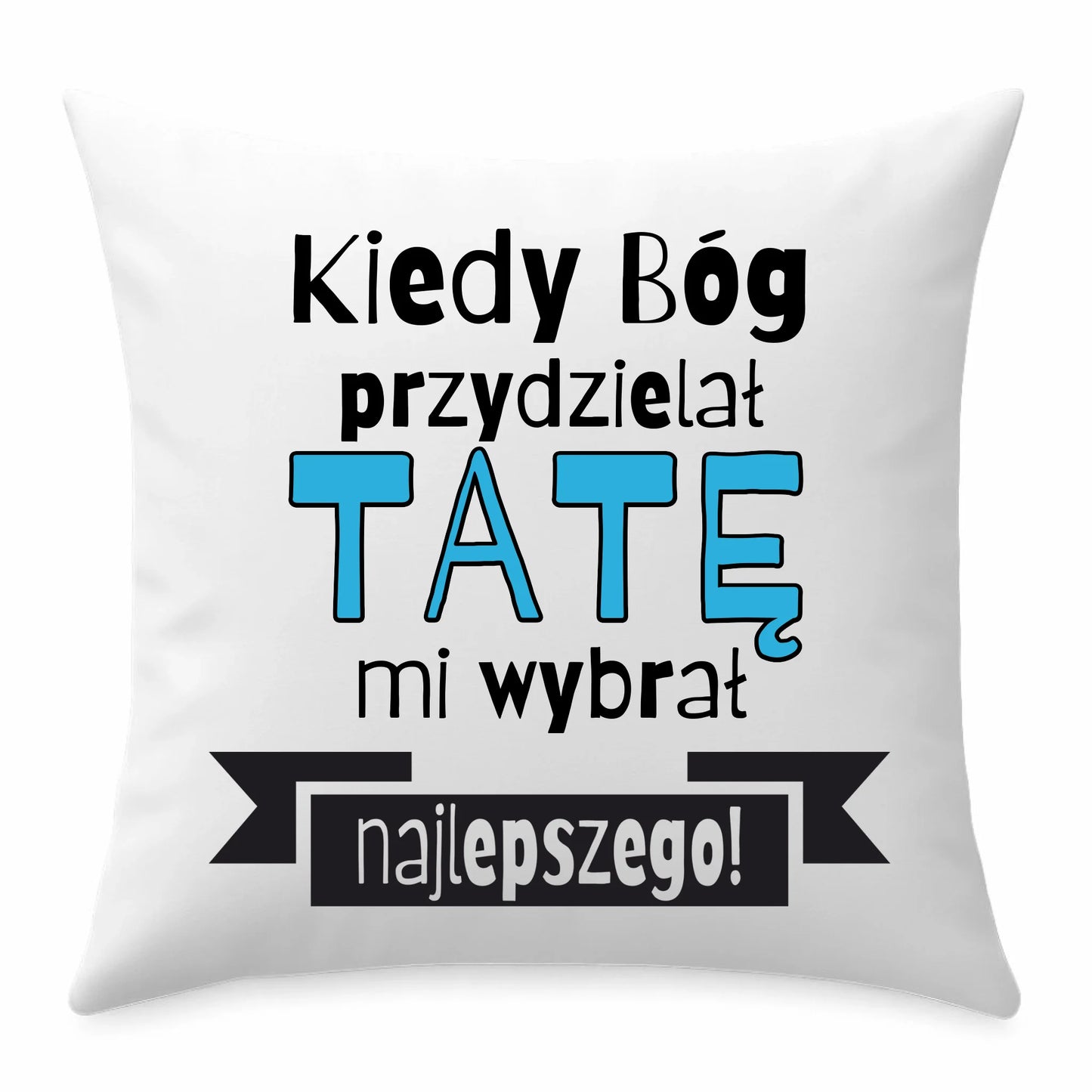 Prezent dla taty poduszka z nadrukiem Dzień Ojca Święta urodziny