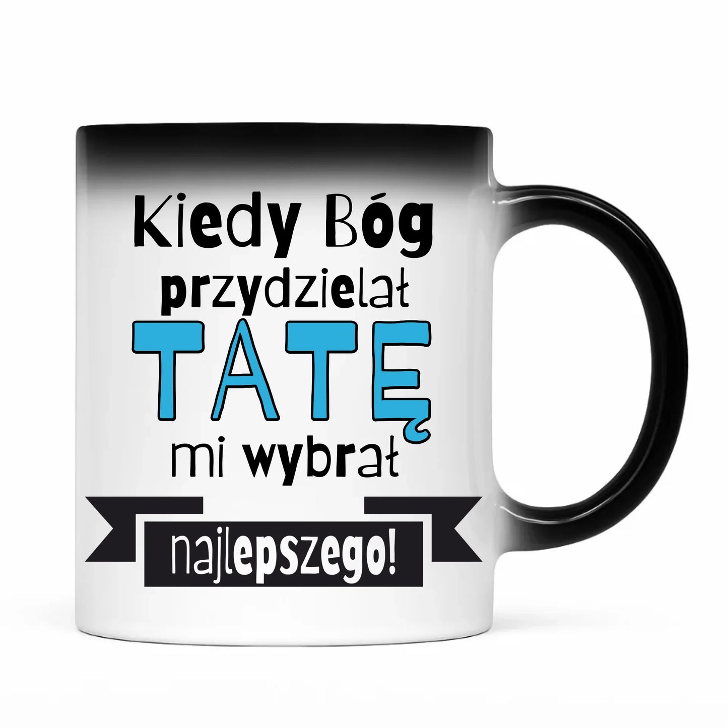 Magiczny kubek dla taty prezent na Dzień Ojca urodziny imieniny