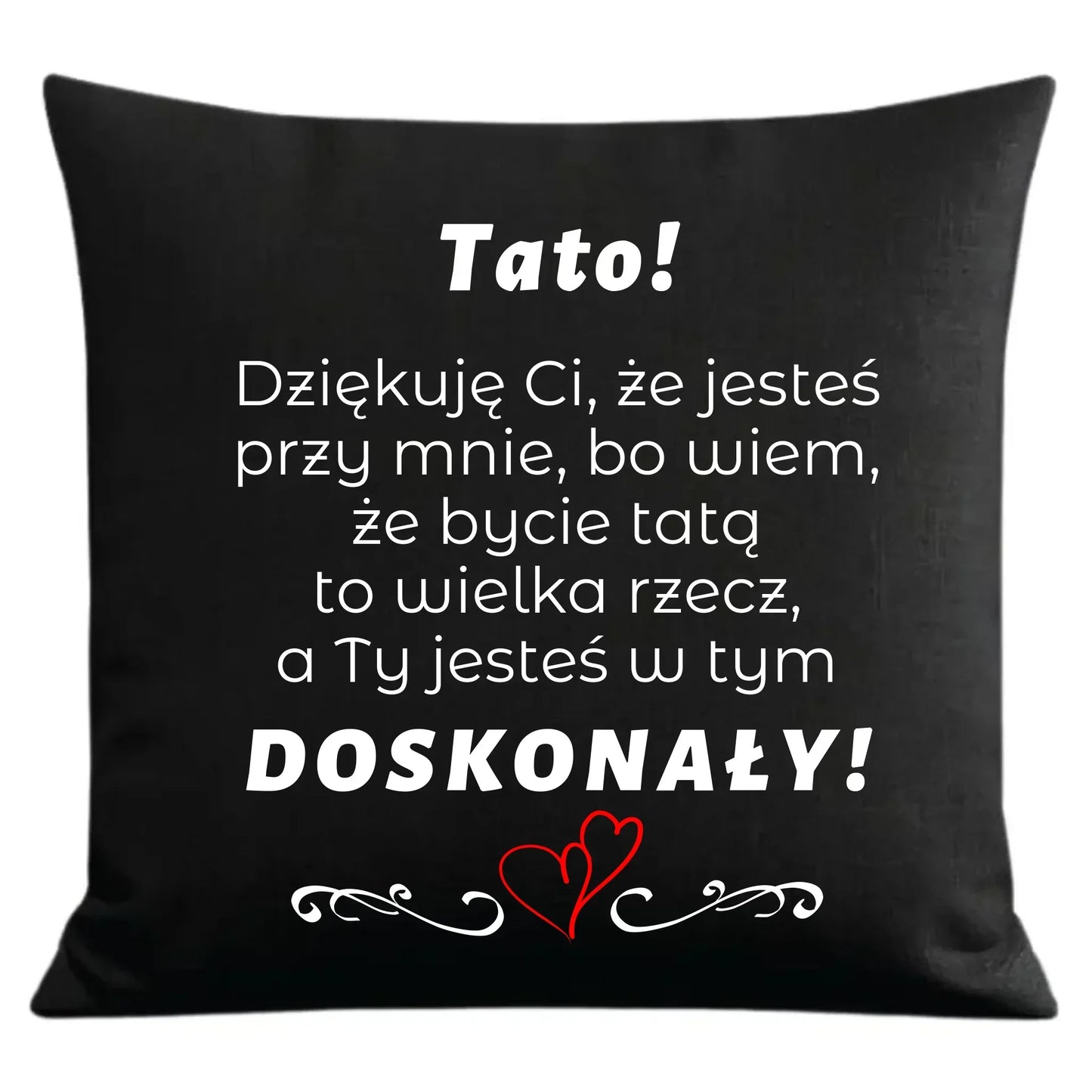 Tato jesteś doskonały | Personalizowana poduszka dekoracyjna dla taty DT19 - StoryCups.pl