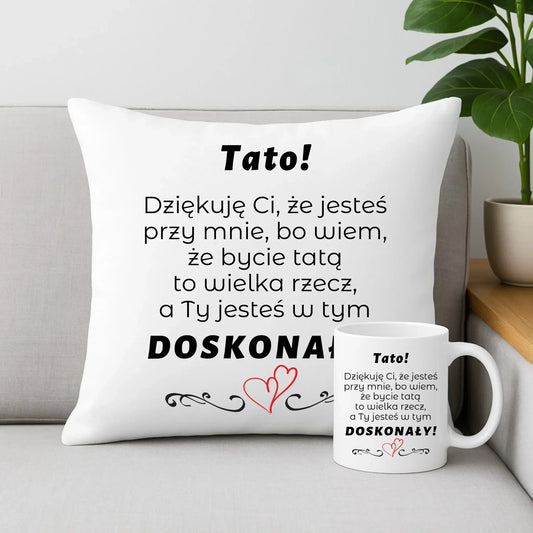 Tato jesteś doskonały | Zestaw poduszka i kubek dla taty DT19 - StoryCups.pl
