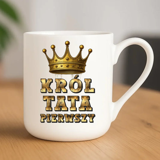 Król Tata Pierwszy | Kubek elegant dla taty DT20 - StoryCups.pl