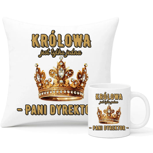 Królowa jest tylko jedna | Zestaw poduszka i kubek prezent dla dyrektorki szkoły N78 - StoryCups.pl