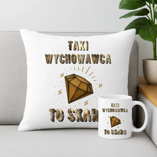 Taki wychowawca to skarb | Zestaw poduszka i kubek dla wychowawcy N86 - StoryCups.pl