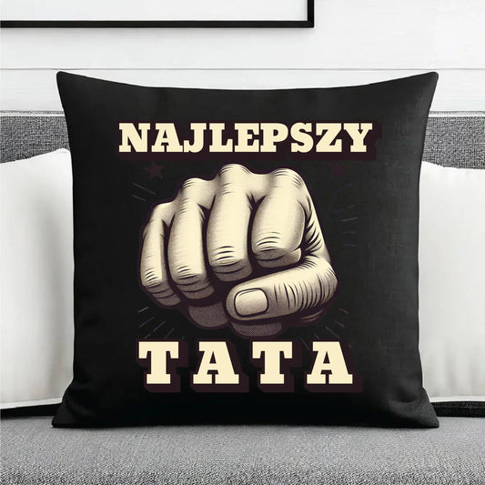 Najlepszy tata | Poduszka dekoracyjna dla taty DT22 - StoryCups.pl
