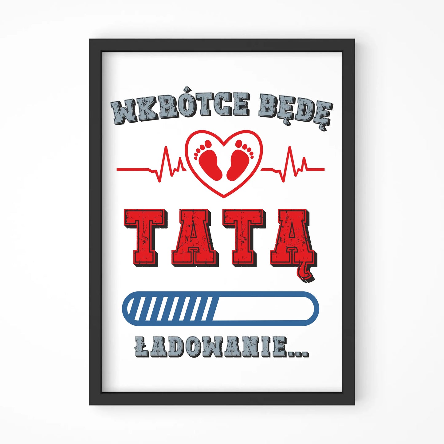 Wkrótce będę tatą | Plakat w ramie dla przyszłego taty DT23