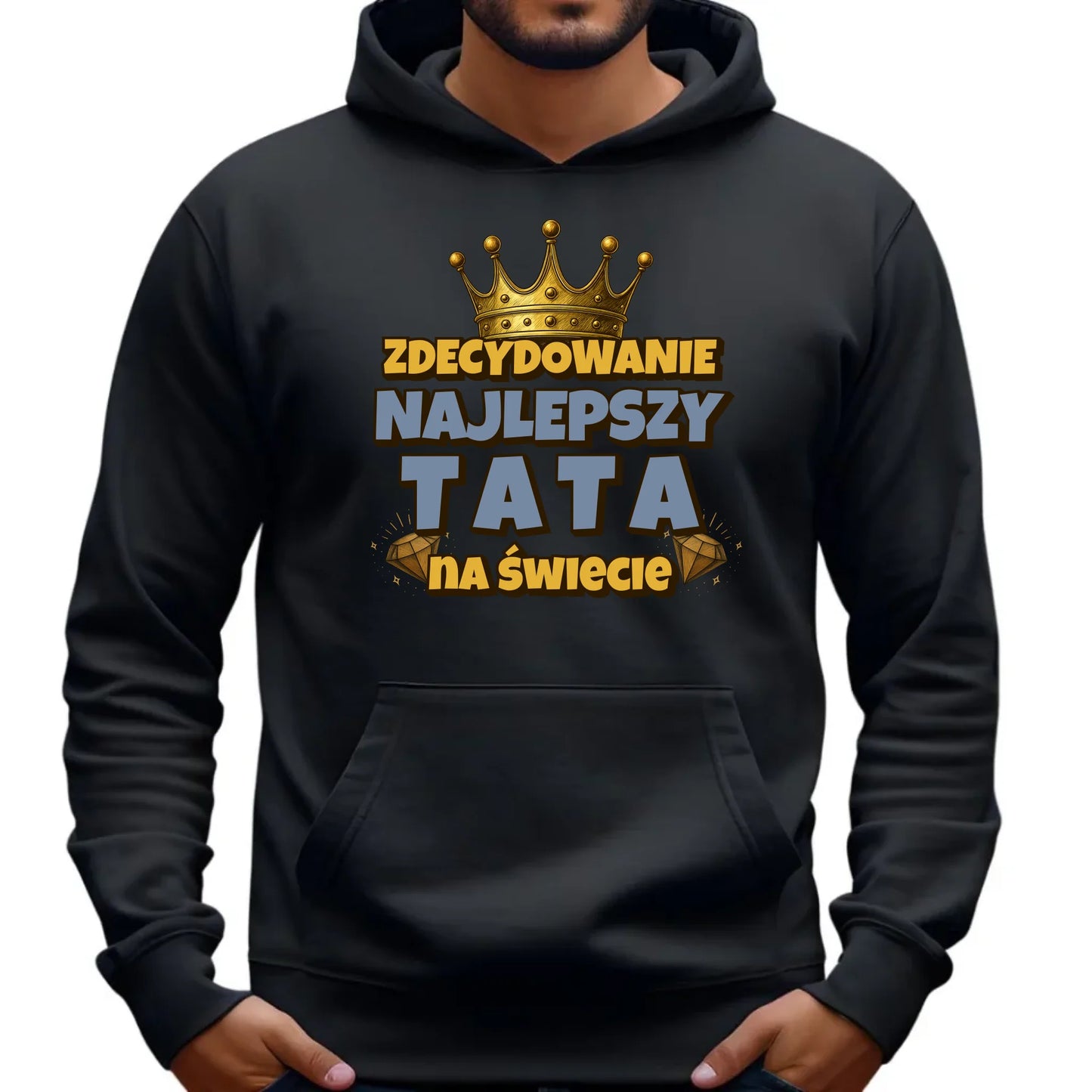Bluza z kapturem dla taty prezent na DZIEŃ OJCA