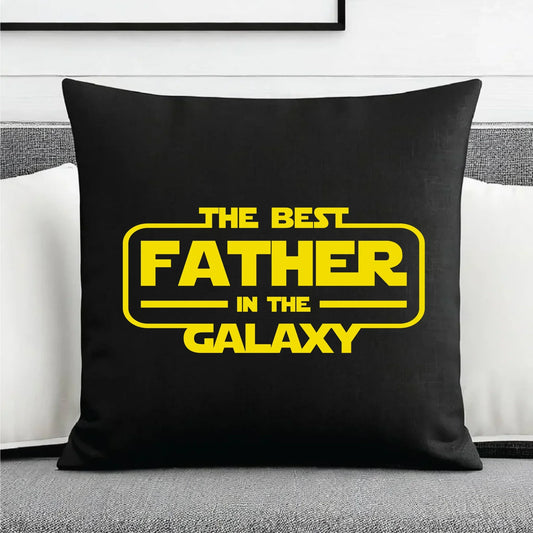 The best father in the galaxy | Poduszka dekoracyjna dla taty DT30 - StoryCups.pl