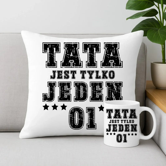 Tata jest tylko jeden | Poduszka i kubek dla taty DT33 - StoryCups.pl
