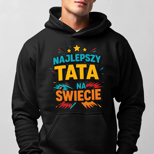 Najlepszy tata na świecie | Bluza męska z kapturem dla taty DT34 - StoryCups.pl