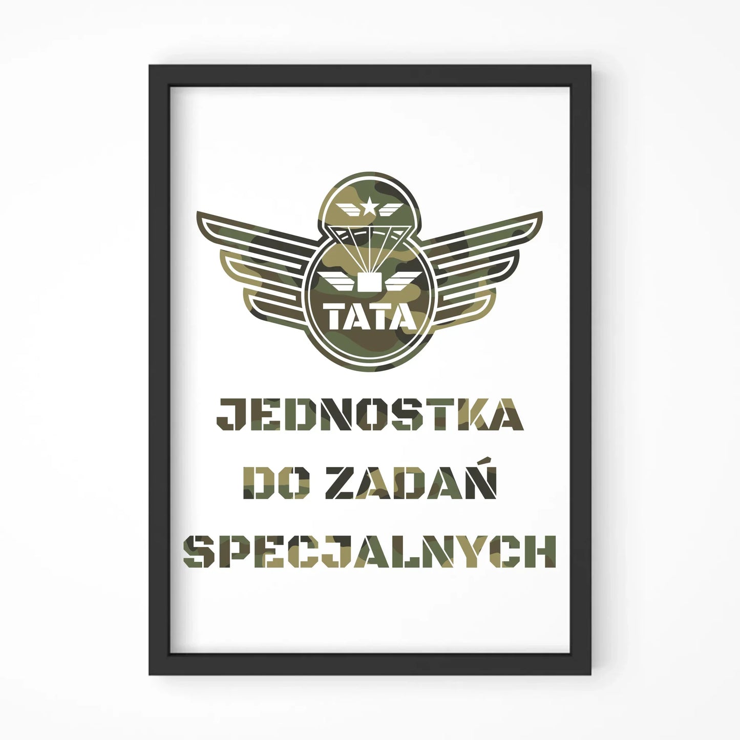 Tata jednostka do zadań specjalnych | Plakat w ramie dla taty DT42 - StoryCups.pl