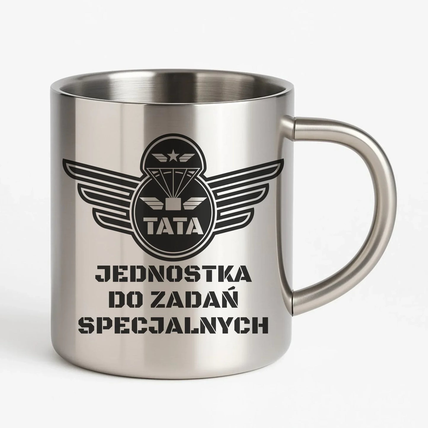 Tata jednostka do zadań specjalnych | Metalowy kubek dla taty DT42 - StoryCups.pl