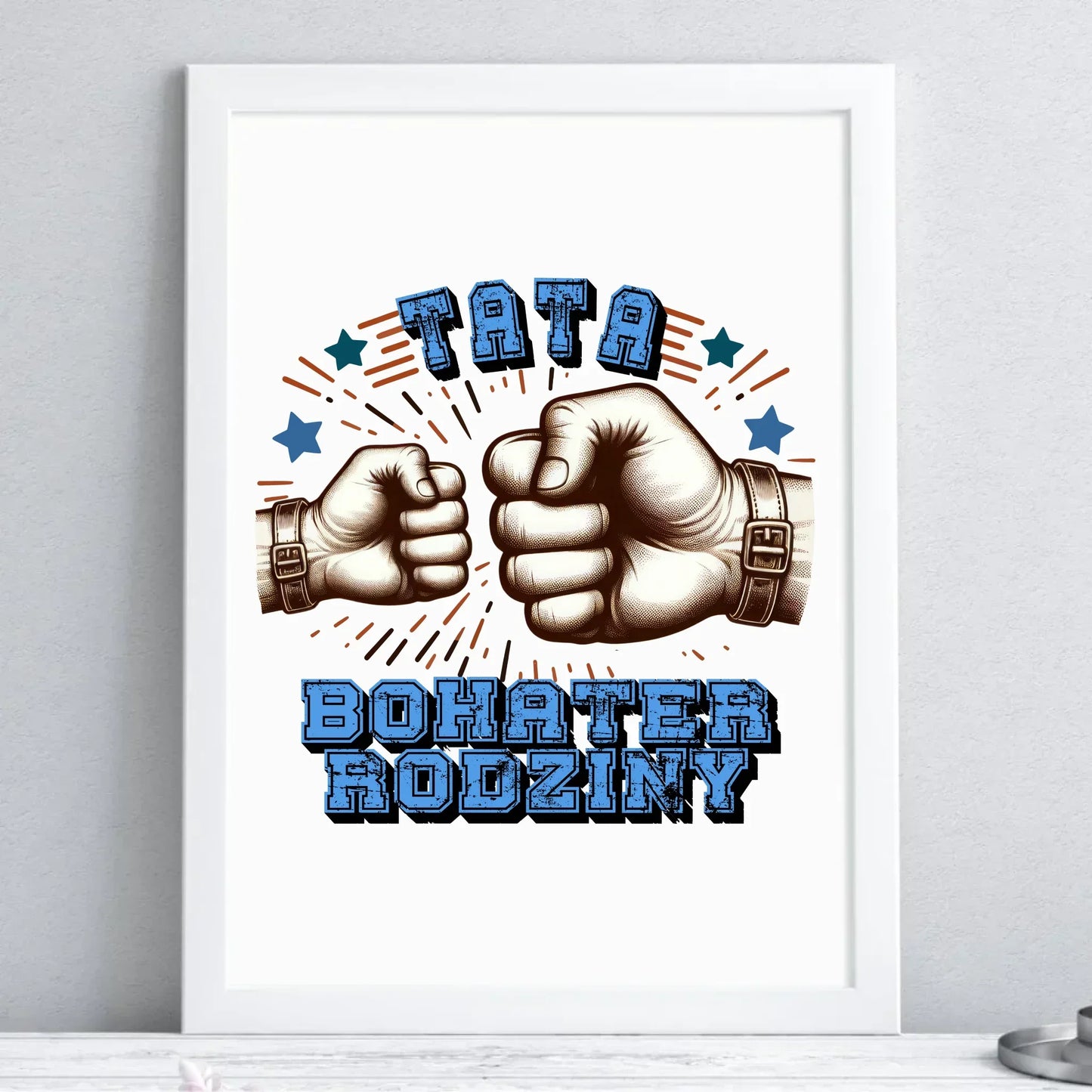 Tata bohater rodziny | Plakat w ramie dla taty DT45 - StoryCups.pl
