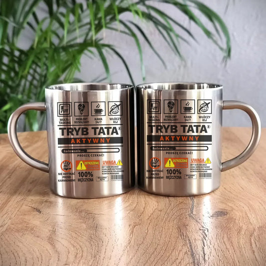 Tryb tata aktywny | Metalowy kubek prezent dla taty DT51 - StoryCups.pl