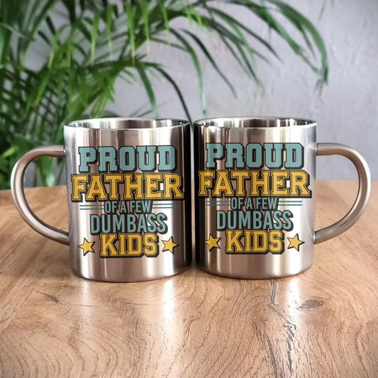 Proud father | Metalowy kubek dla taty DT70 - StoryCups.pl