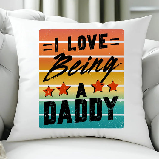 I love being a daddy | Poduszka dla taty DT76 - StoryCups.pl