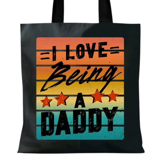 I love being a daddy | Torba dla taty DT76 - StoryCups.pl
