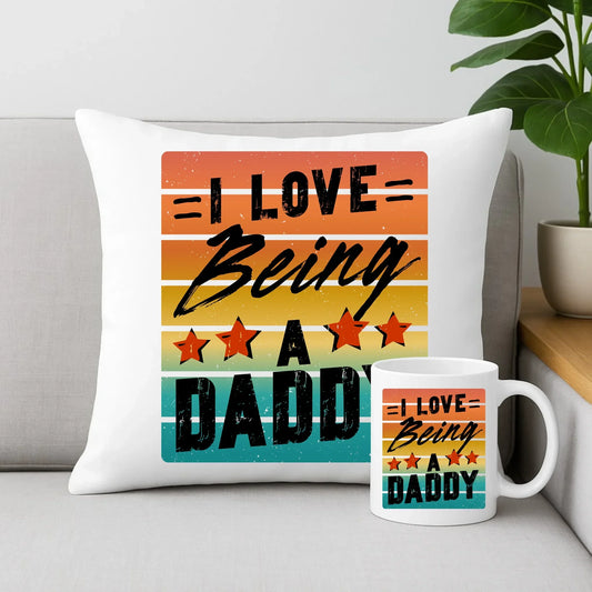 I love being a daddy | Zestaw poduszka i kubek dla taty DT76 - StoryCups.pl