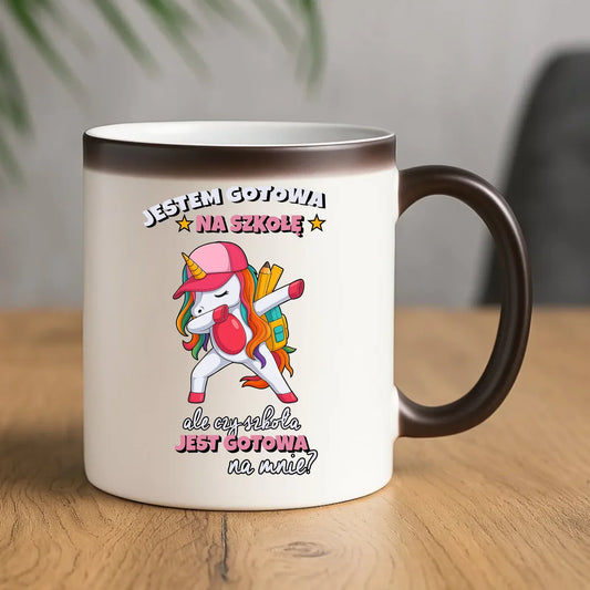 Kubek magiczny z jednorożcem Jestem gotowa na szkołę SZ04 - StoryCups.pl