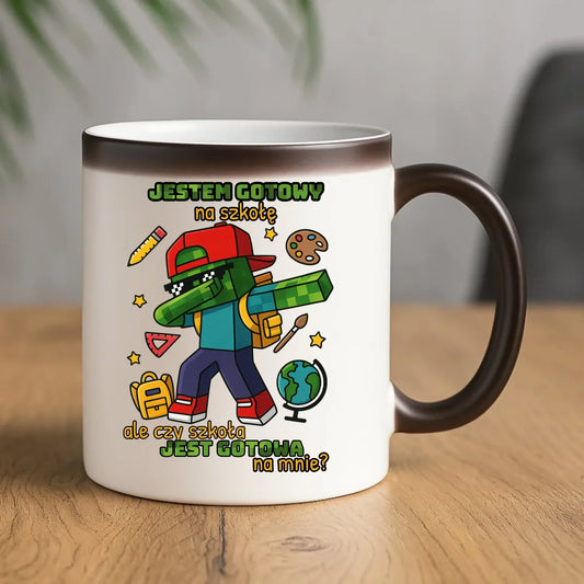 Kubek magiczny inspirowany Minecraft'em Jestem gotowy na szkołę SZ05 - StoryCups.pl