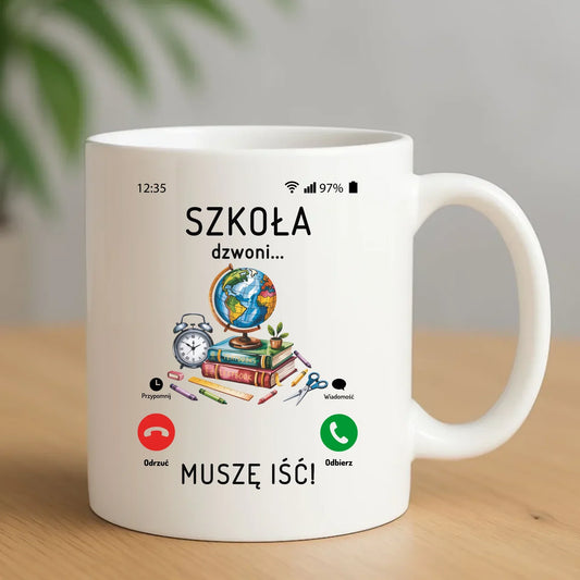 Kubek szkolny Szkoła dzwoni muszę iść SZ09 - StoryCups.pl
