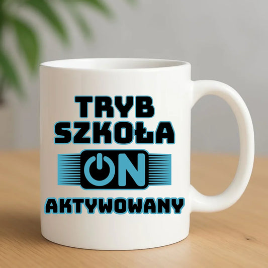 Kubek szkolny Tryb szkoła aktywowany SZ11 - StoryCups.pl