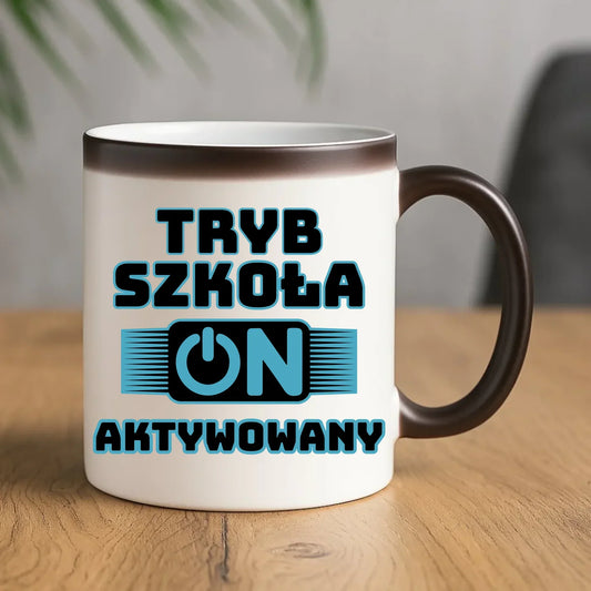Kubek magiczny szkolny Tryb szkoła aktywowany SZ11 - StoryCups.pl