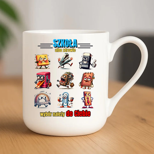 Kubek elegant szkolny - Szkoła albo zdrowie - śmieszny SZ14 - StoryCups.pl