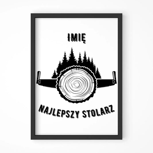 Najlepszy stolarz | Obraz w ramie dla stolarza ZS01 - StoryCups.pl