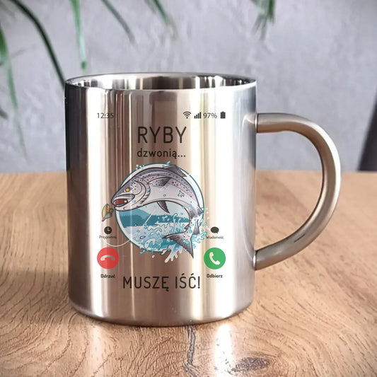 Ryby dzwonią muszę iść | Kubek metalowy dla wędkarza D37 - StoryCups.pl