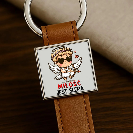 Miłość jest ślepa | Brelok W48 - StoryCups.pl