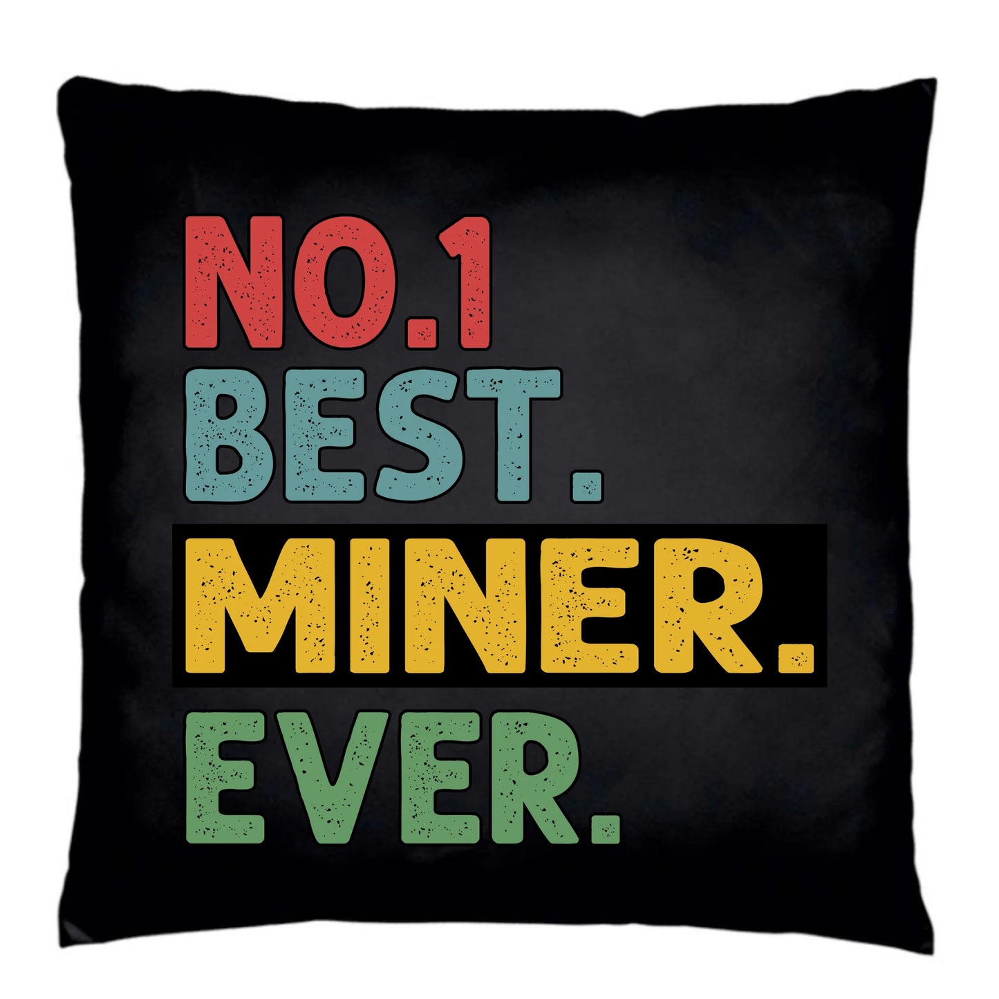 Poduszka dekoracyjna - prezent dla górnika - Best miner ever G12 - StoryCups.pl
