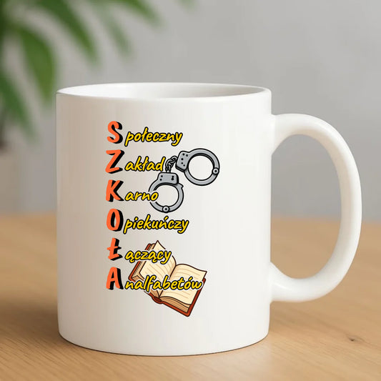Kubek do szkoły - S.Z.K.O.Ł.A. Zakład Karno Opiekuńczy SZ17 - StoryCups.pl