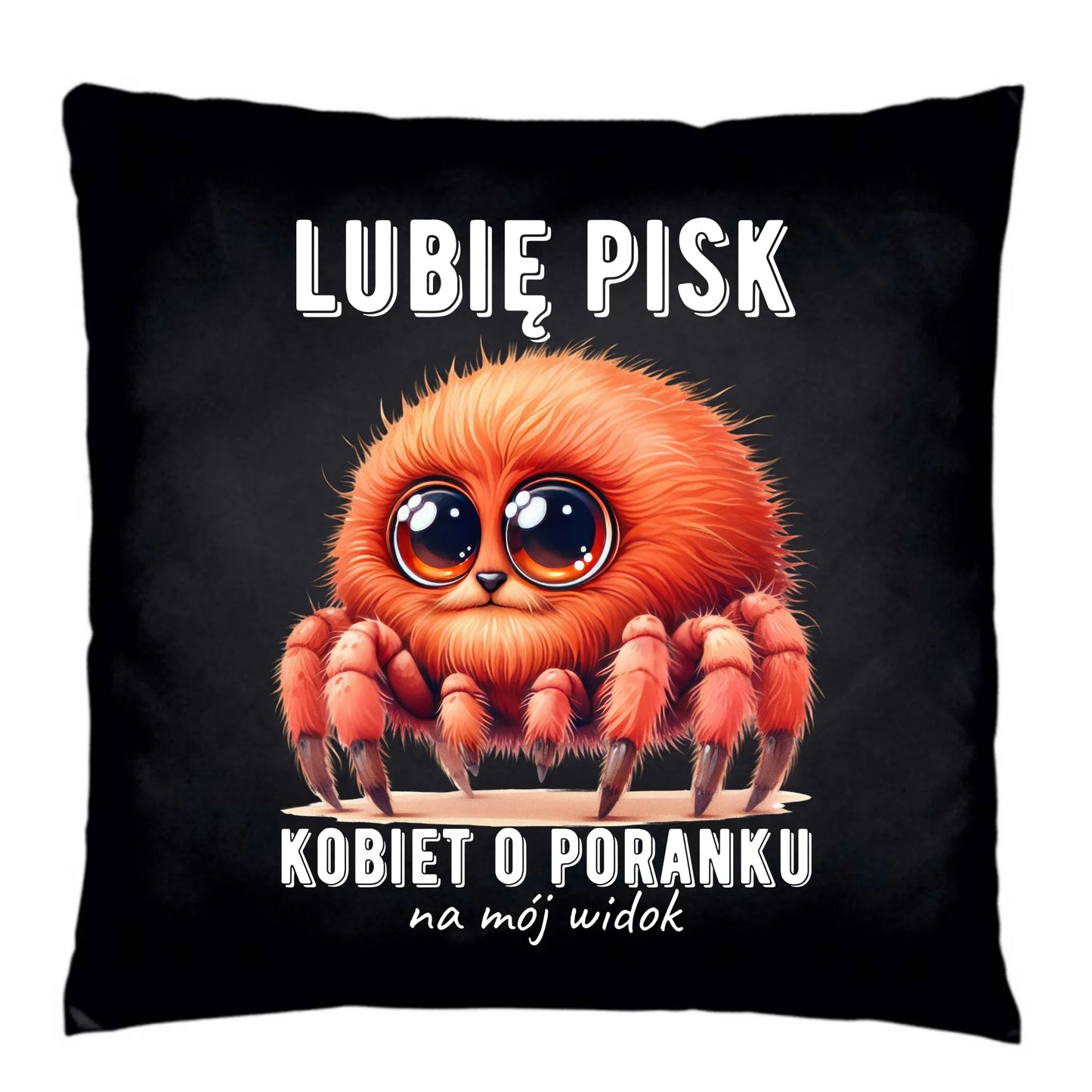 Poduszka dekoracyjna - prezent dla chłopaka - Lubię pisk kobiet DCH14 - StoryCups.pl