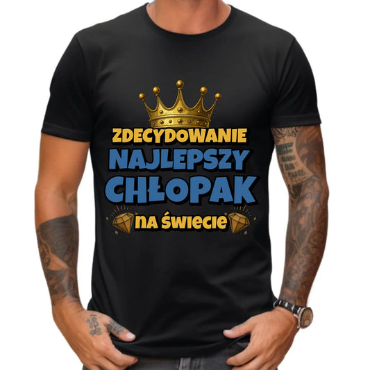 Zdecydowanie najlepszy chłopak na świecie | Koszulka męska dla chłopaka DCH21 - StoryCups.pl