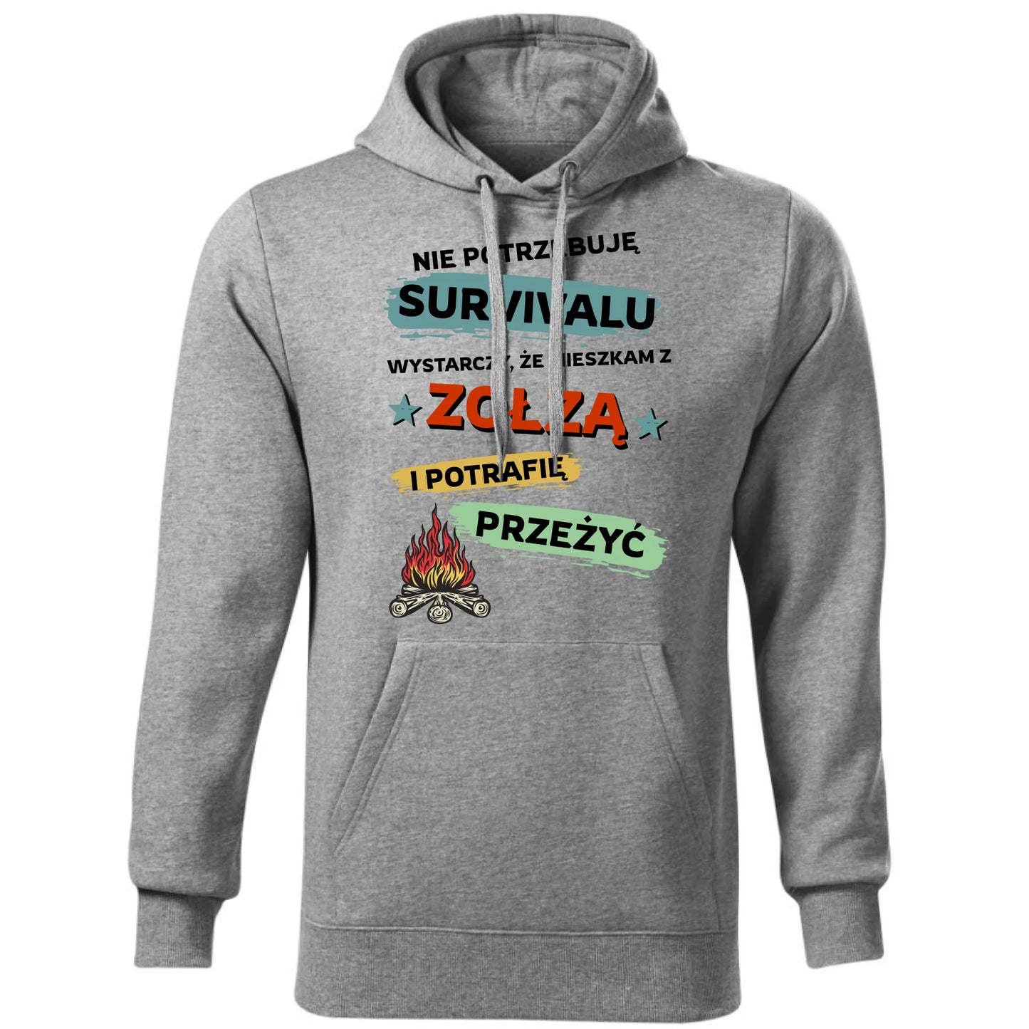 Bluza męska z kapturem – Prezent dla chłopaka męża - Nie potrzebuję survivalu, mieszkam z zołzą DCH25 - StoryCups.pl