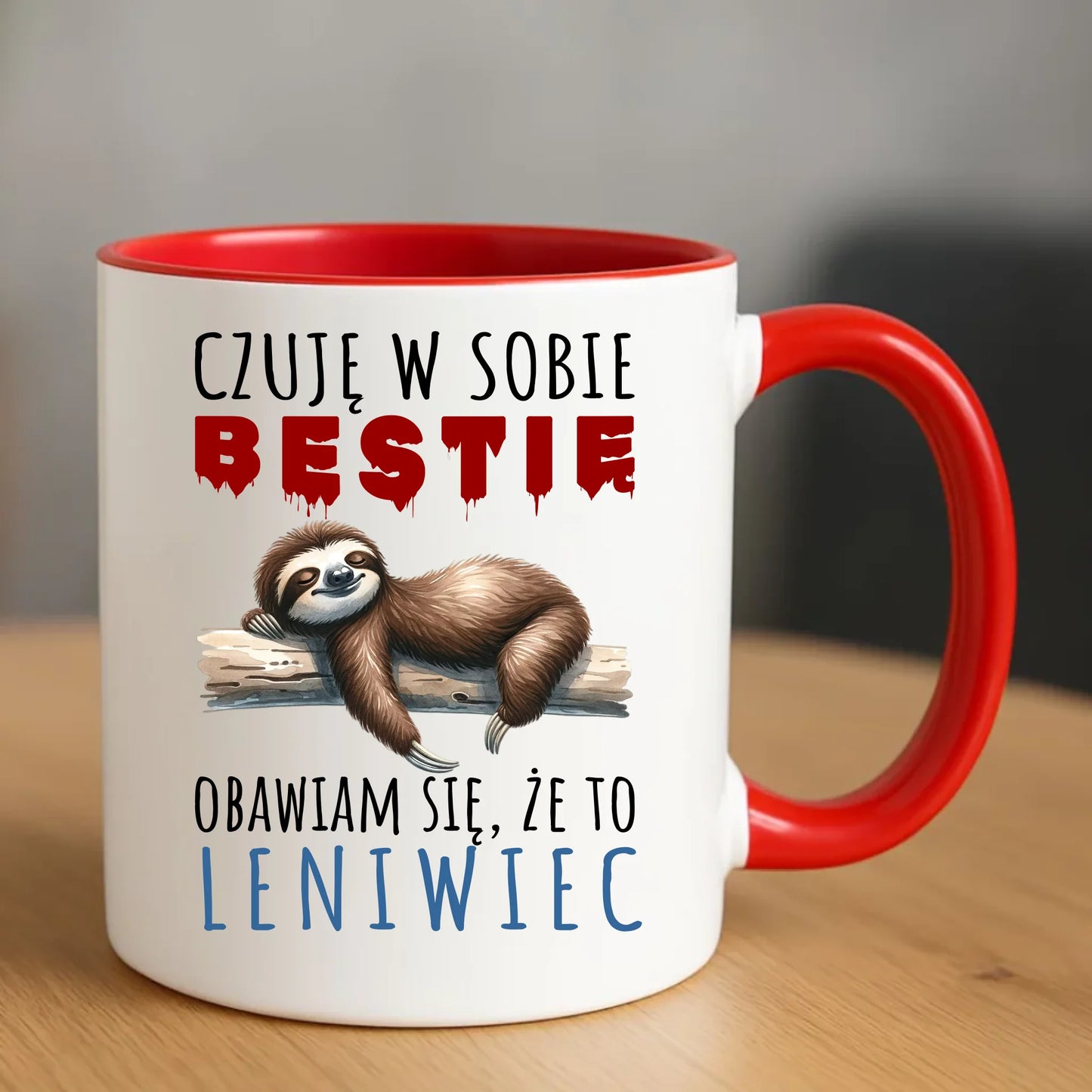 Śmieszny kubek z nadrukiem – Czuję w sobie bestię, obawiam się że to leniwiec – prezent DCH26 - StoryCups.pl
