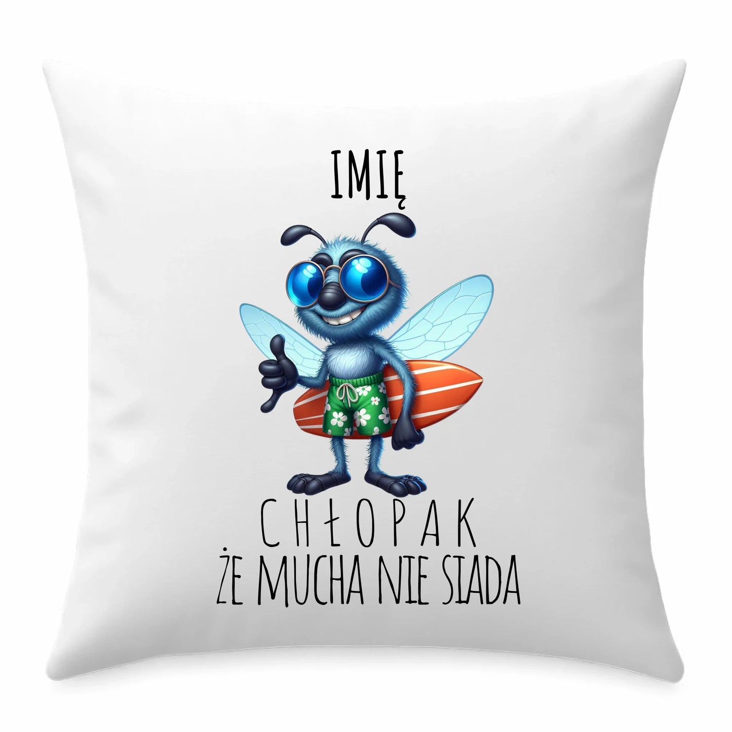 Poduszka - prezent dla chłopaka - Mucha nie siada essa - personalizowana DCH29 - StoryCups.pl