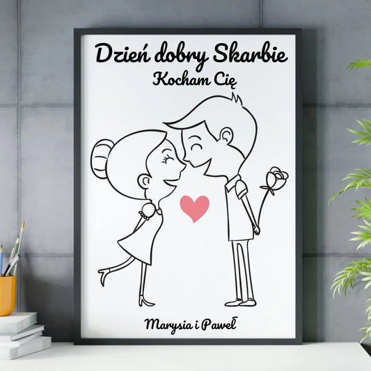Plakat w ramie dla par - prezent dla dziewczyny i chłopaka - Dzień dobry Skarbie - personalizowany W15 - StoryCups.pl
