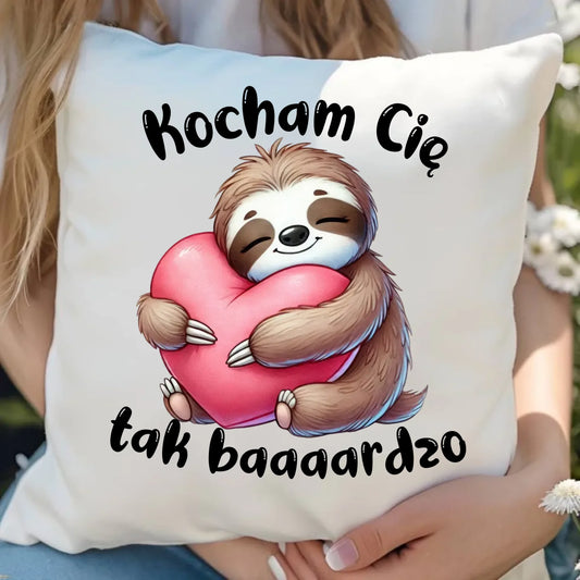 Poduszka dla zakochanych - Leniwiec Kocham Cię tak baaaardzo W16 - StoryCups.pl