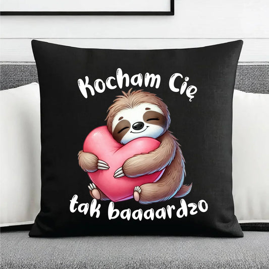 Poduszka dekoracyjna dla zakochanych - Leniwiec Kocham Cię tak baaaardzo W16 - StoryCups.pl