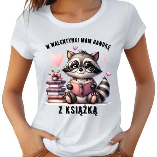 Koszulka damska na Walentynki dla mola książkowego – Mam randkę z książką W20 - StoryCups.pl