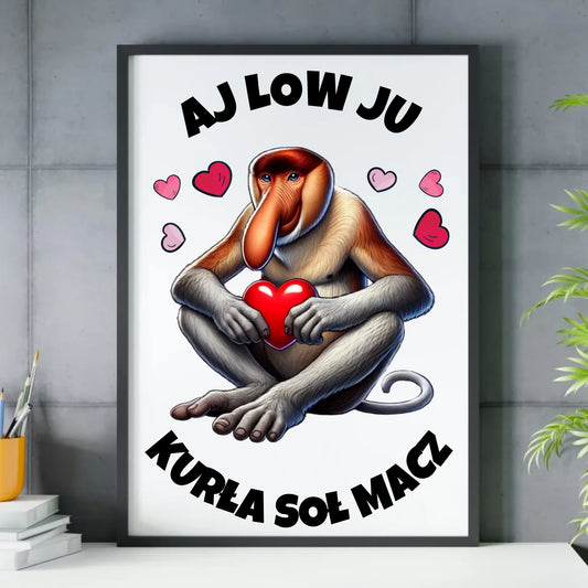 Plakat w ramie - Janusz nosacz - Aj low ju kurła W26 - StoryCups.pl