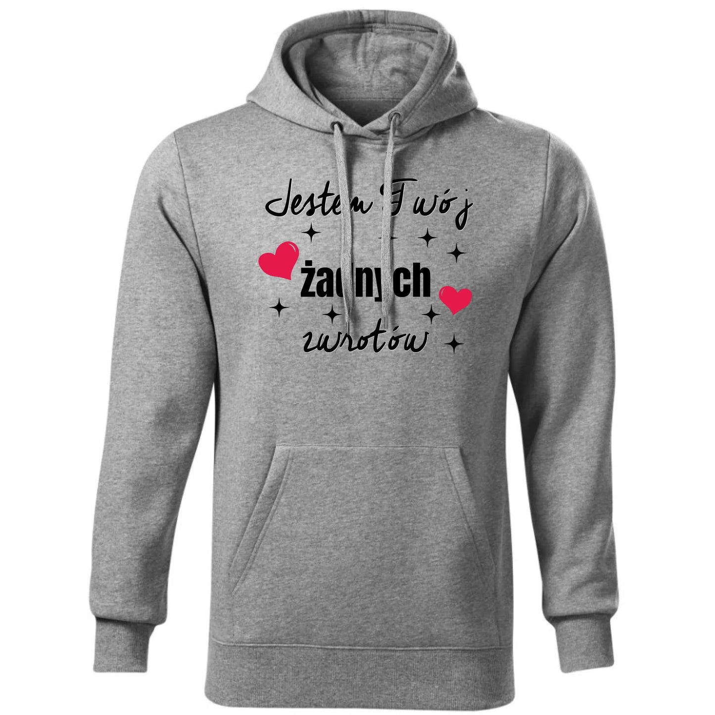 Bluza męska z kapturem - Jestem Twój żadnych zwrotów W29 - StoryCups.pl