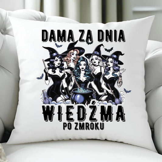 Poduszka - Dama za dnia wiedźma po zmroku HL16 - StoryCups.pl