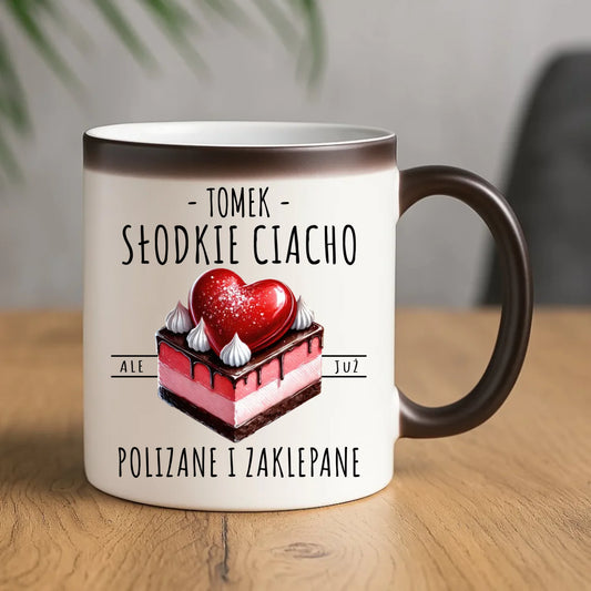 Kubek magiczny - Słodkie ciacho polizane i zaklepane - personalizowany W36 - StoryCups.pl
