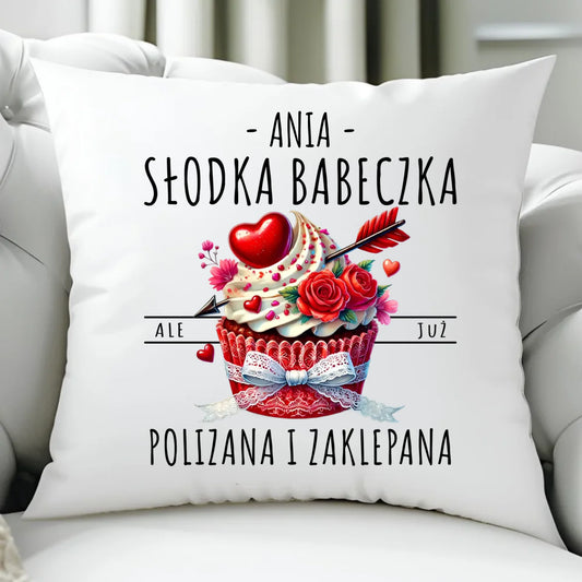 Poduszka - Słodka babeczka polizana i zaklepana - personalizowana W37 - StoryCups.pl