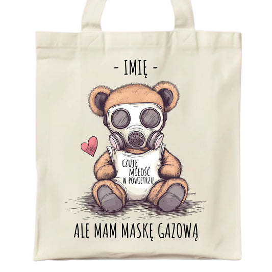 Torba - Miś w masce gazowej - Czuję miłość w powietrzu - personalizowana W38 - StoryCups.pl