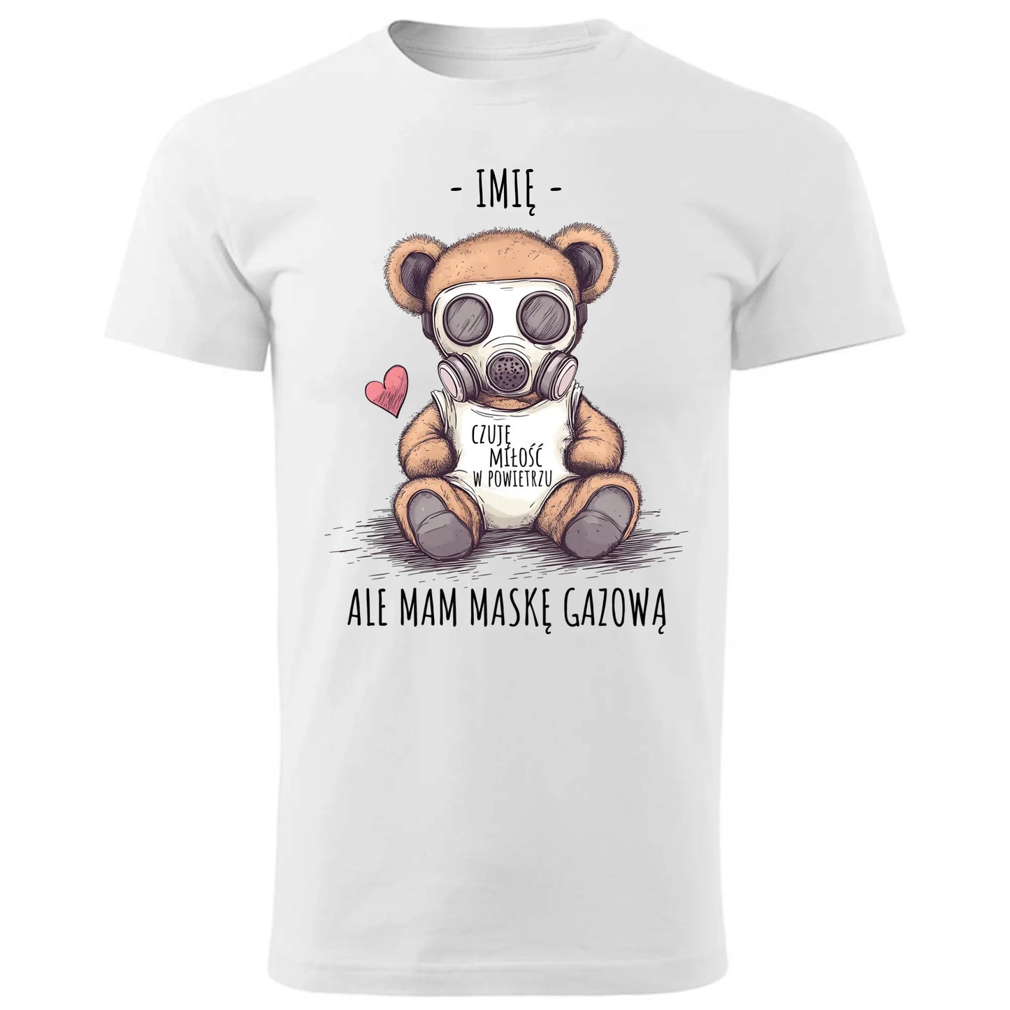 Koszulka męska - Miś w masce gazowej - Czuję miłość w powietrzu - personalizowana W38 - StoryCups.pl