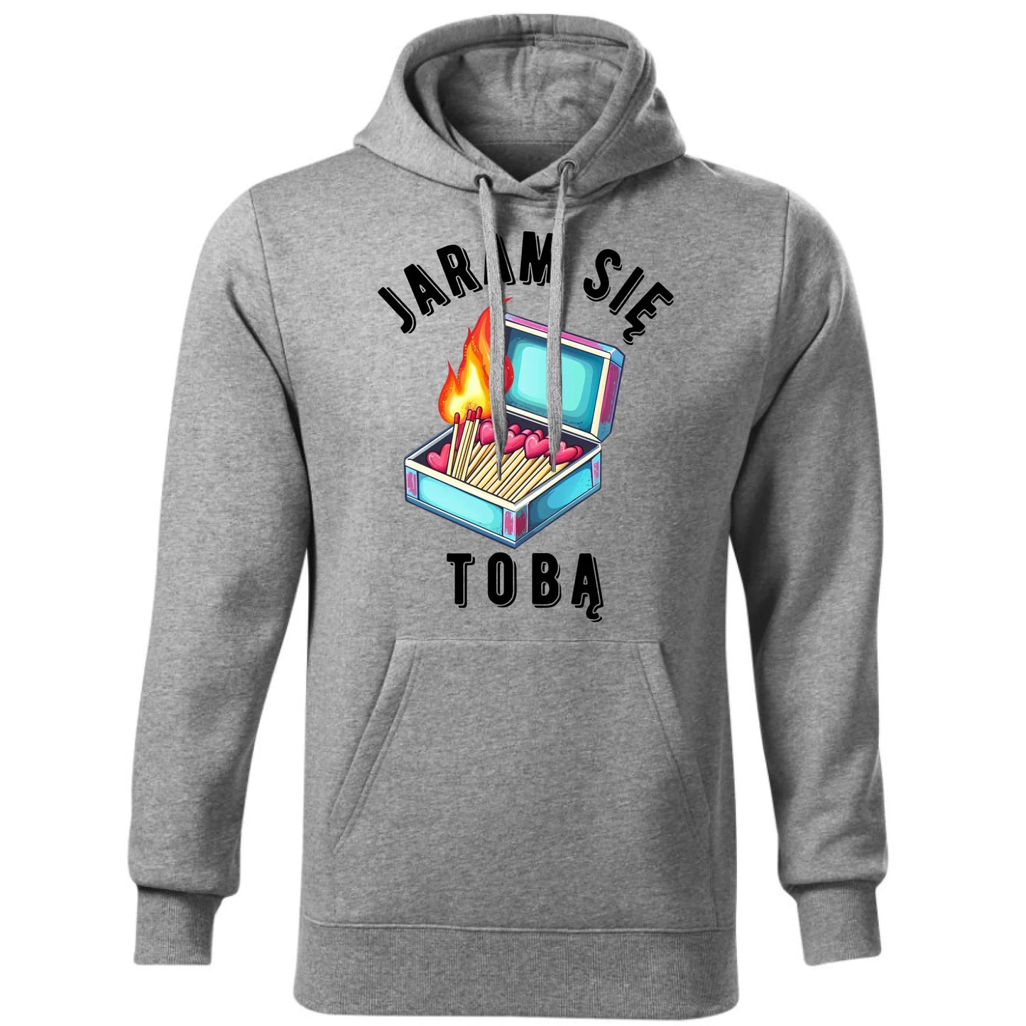 Bluza męska z kapturem - Jaram się Tobą W39 - StoryCups.pl