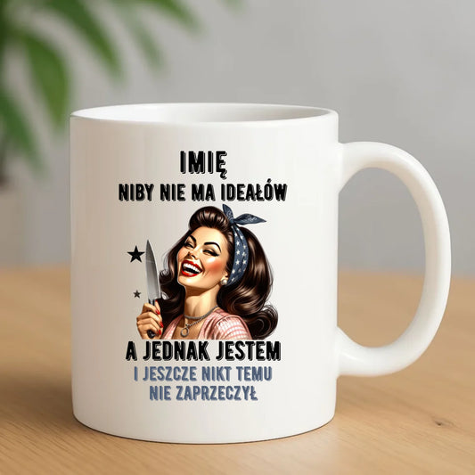 Kubek dla niej - Niby nie ma ideałów - personalizowany DZ01 - StoryCups.pl
